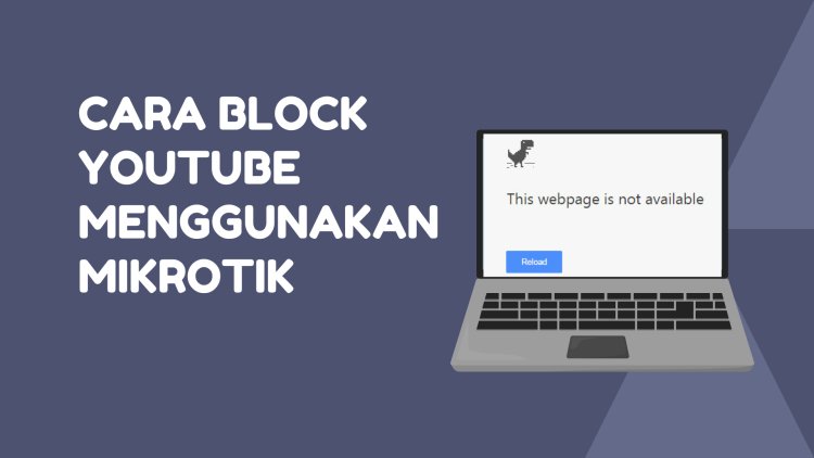 Cara Blokir Akses Facebook di Mikrotik dengan Layer 7 (Terbaru 2024 )